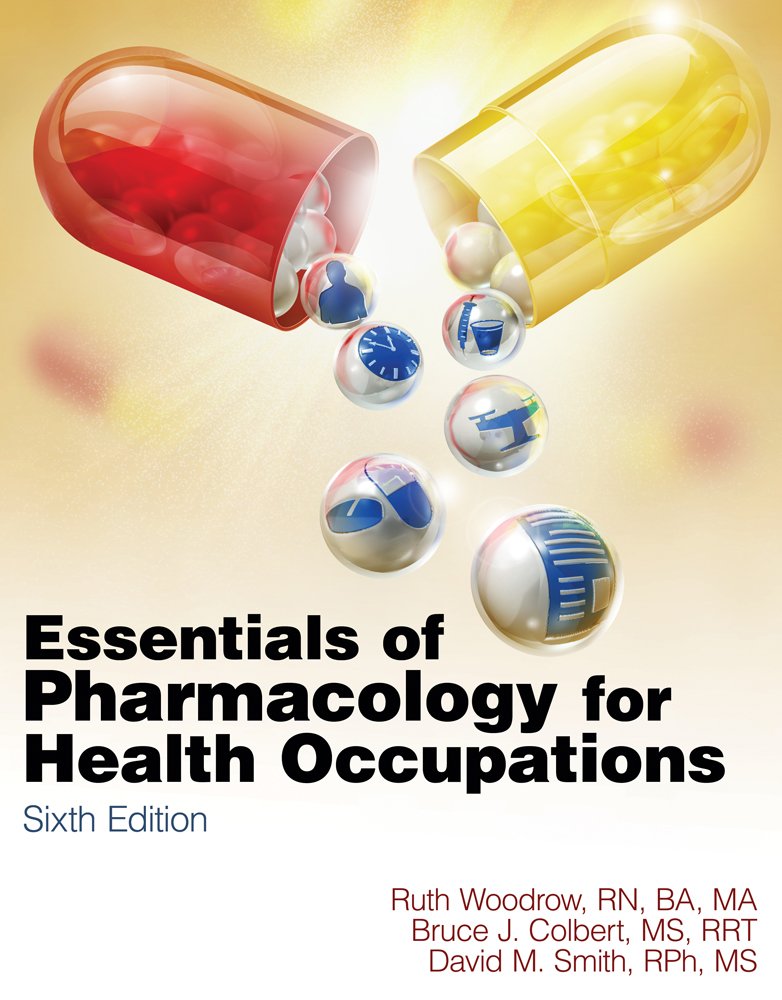 Flashcards for Woodrow/Colbert/Smith's Essentials of Pharmacology for Health Occupations,New