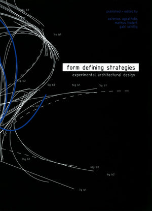 Form Defining Strategies: Experimental Architectural Design,Used