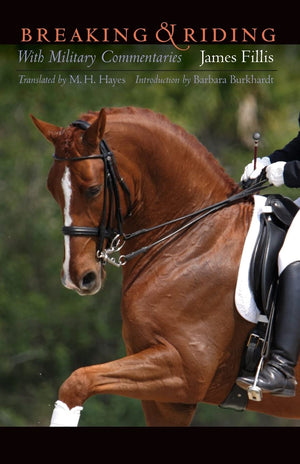 Breaking And Riding: With Military Commentaries