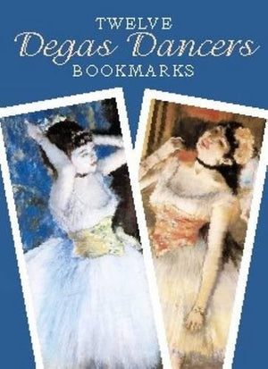 Twelve Degas Dancers Bookmarks (Dover Bookmarks),New