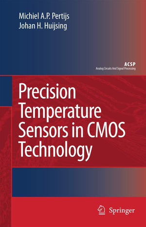 Precision Temperature Sensors in CMOS Technology (Analog Circuits and Signal Processing),Used