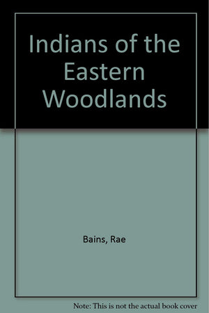 Indians of the Eastern Woodlands,Used