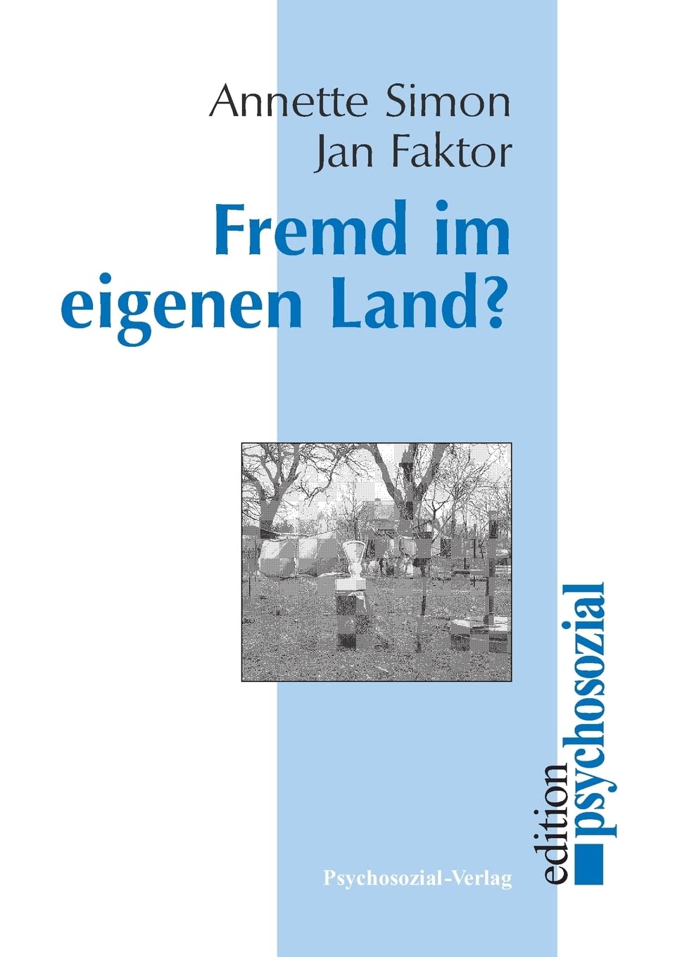 Fremd Im Eigenen Land?,Used