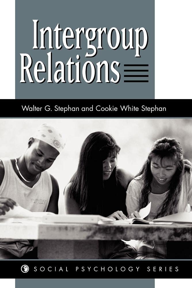 Intergroup Relations (Social Psychology Series),Used