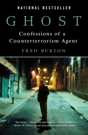 Ghost: Confessions of a Counterterrorism Agent,Used