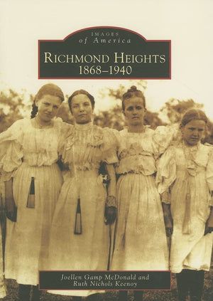 Richmond Heights: 18681940 (MO) (Images of America),Used