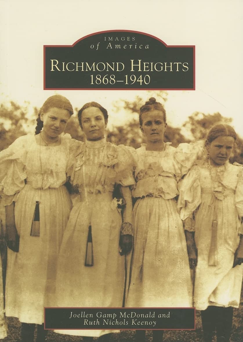 Richmond Heights: 18681940 (MO) (Images of America),Used