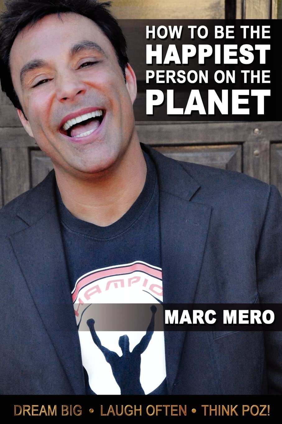 How To Be The Happiest Person On The Planet