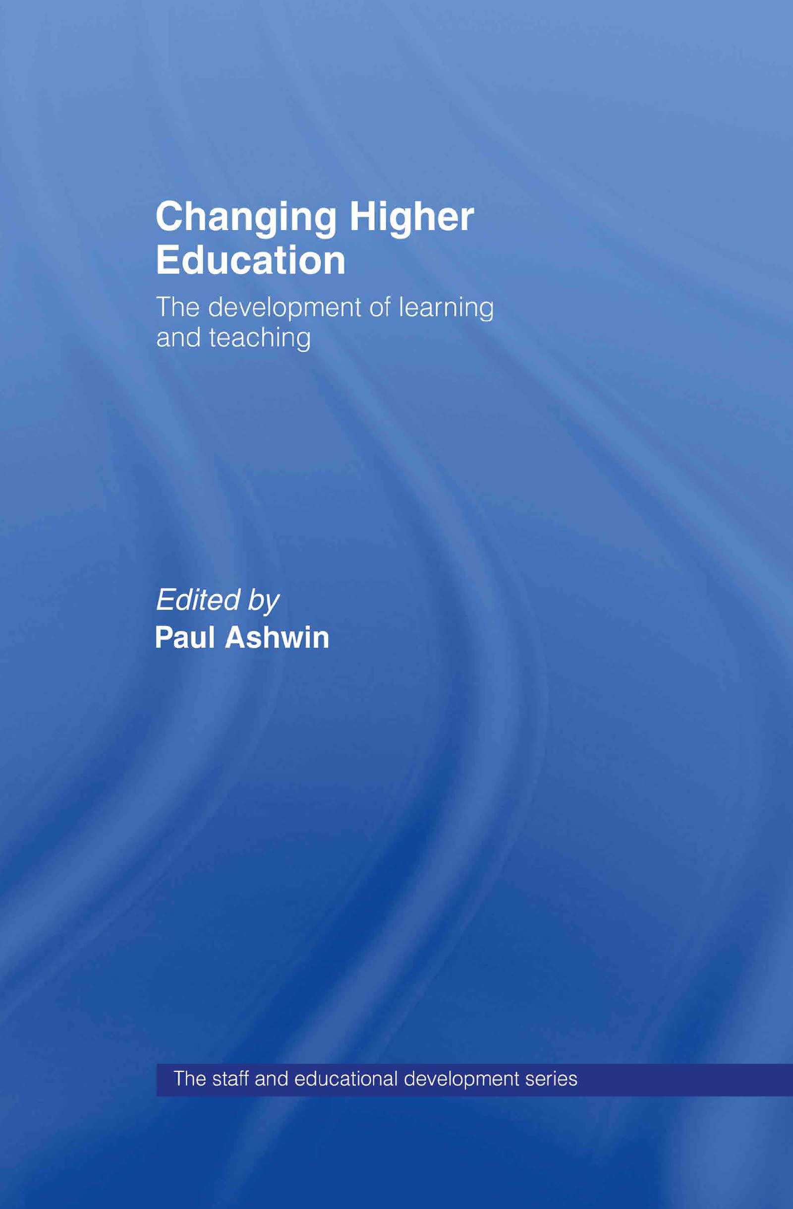 Changing Higher Education (SEDA Series),Used