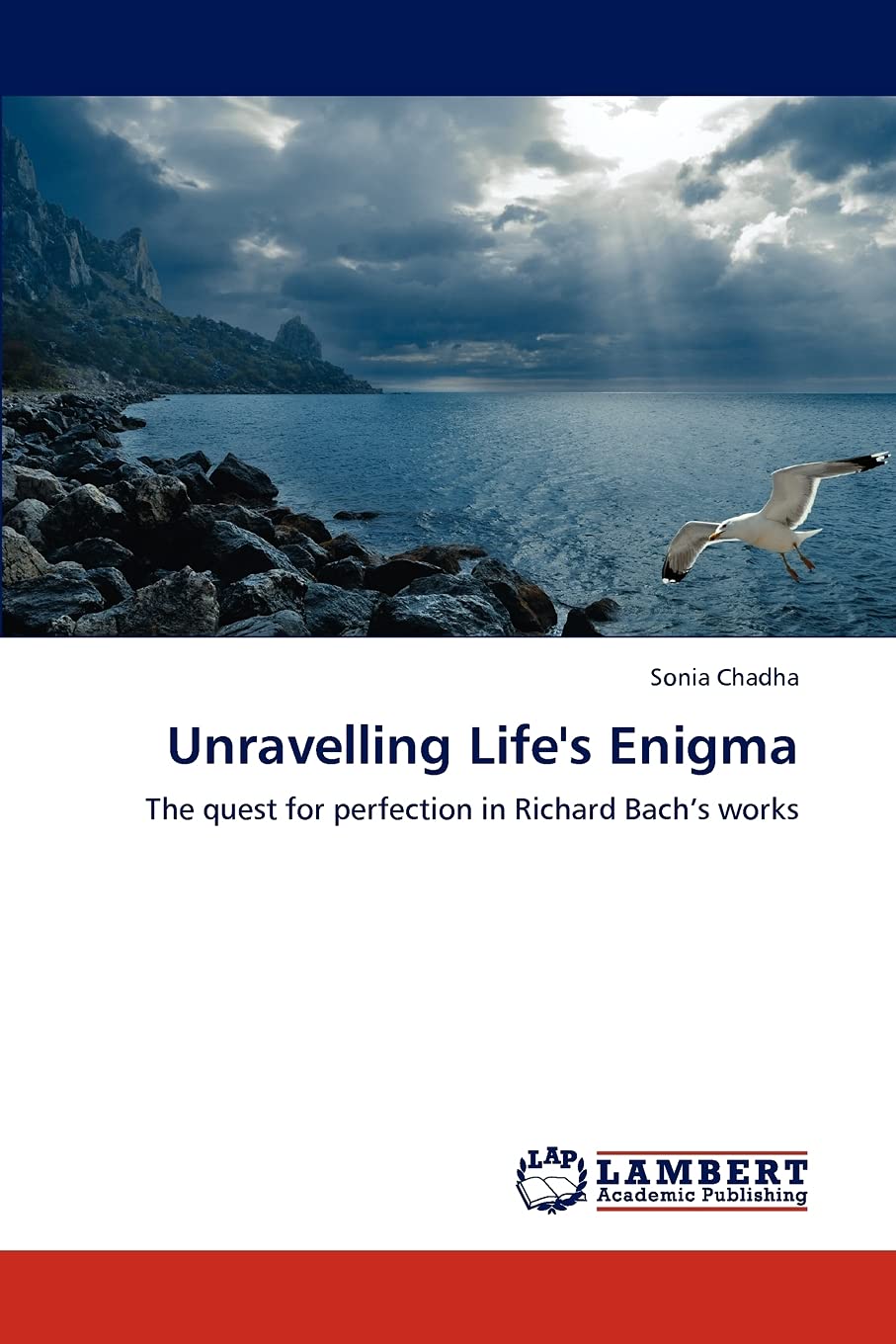 Unravelling Life's Enigma: The quest for perfection in Richard Bachs works,Used