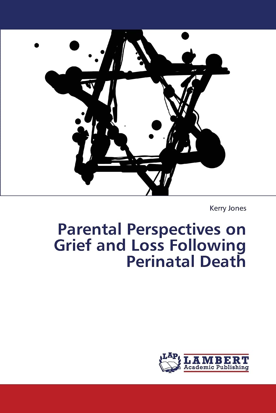 Parental Perspectives on Grief and Loss Following Perinatal Death,Used