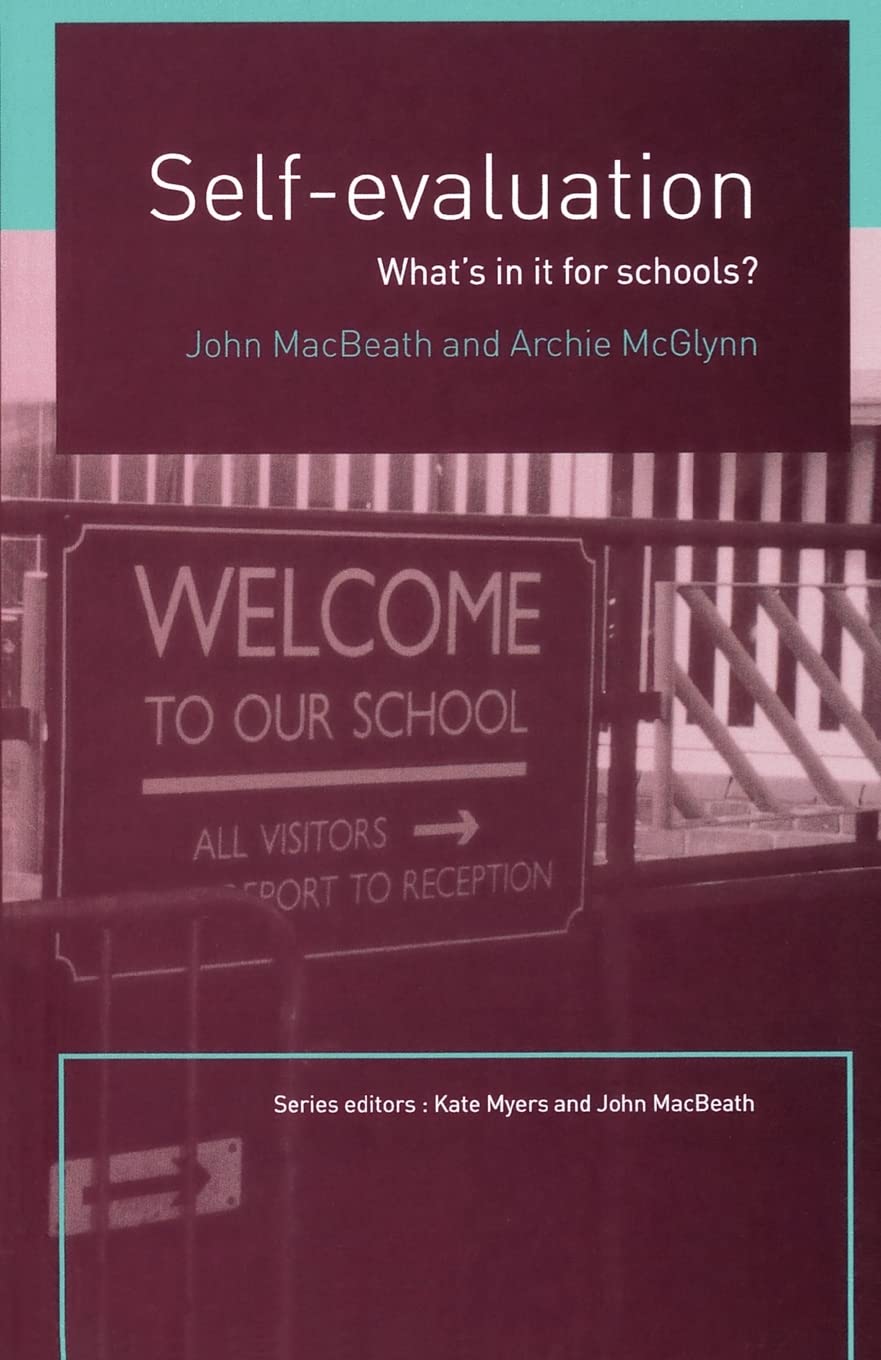 SelfEvaluation: What's In It For Schools?,Used