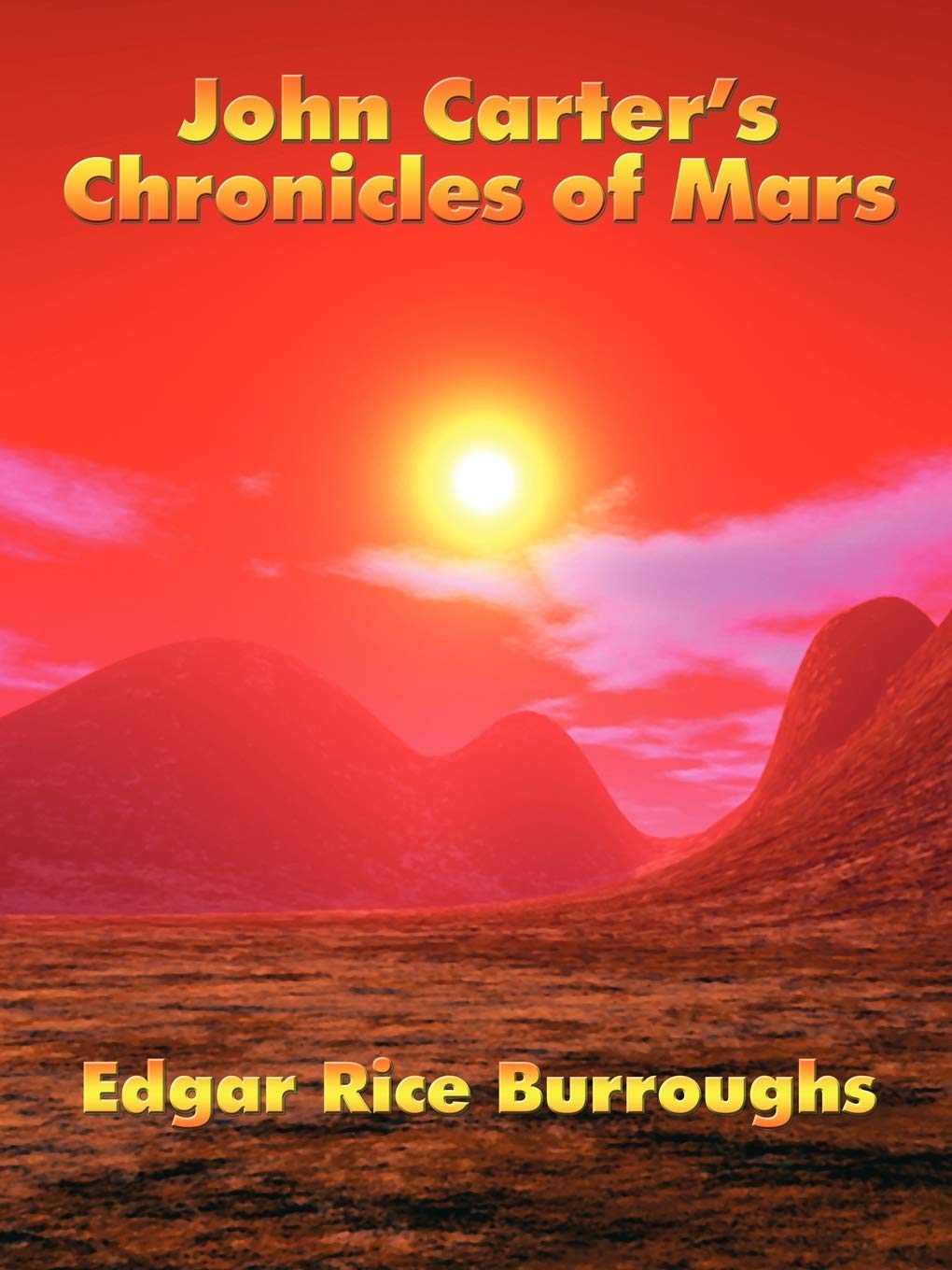 John Carter's Chronicles of Mars,Used