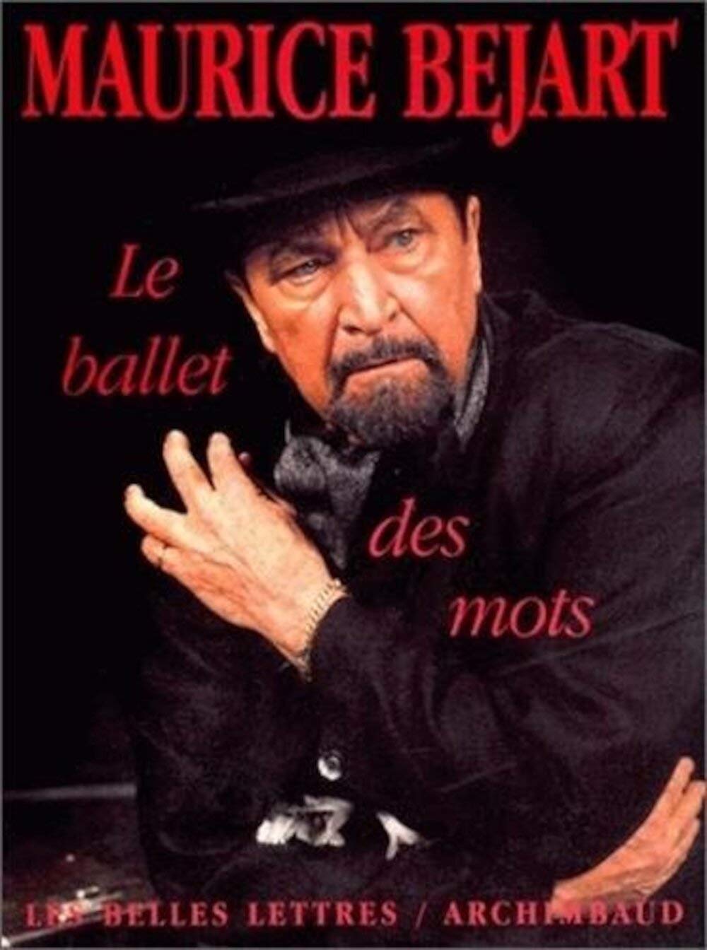 Le Ballet Des Mots (Romans, Essais, Poesie, Documents) (French Edition),Used