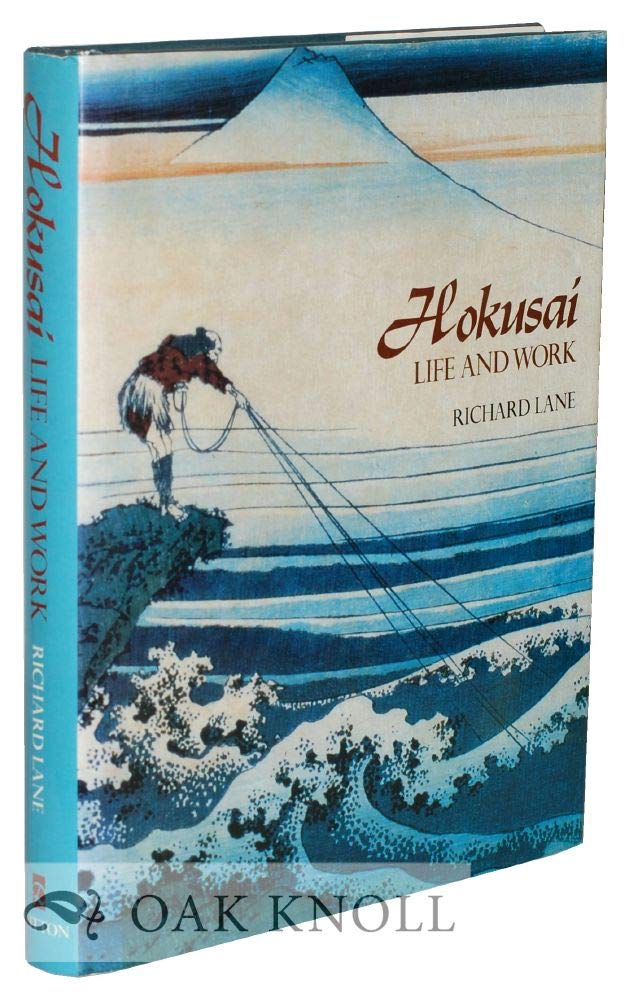 Hokusai: Life and Work,Used