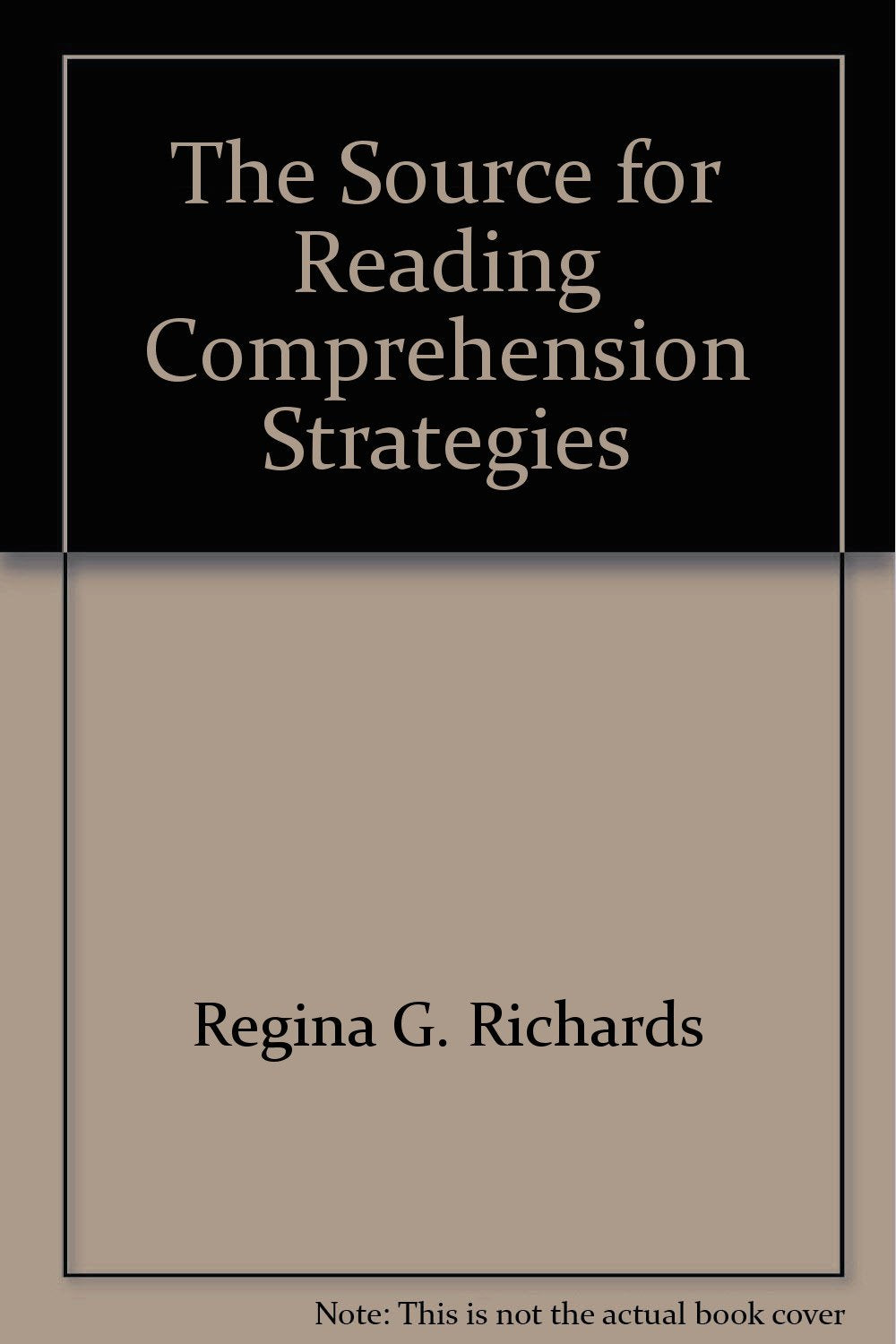 The Source for Reading Comprehension Strategies,Used