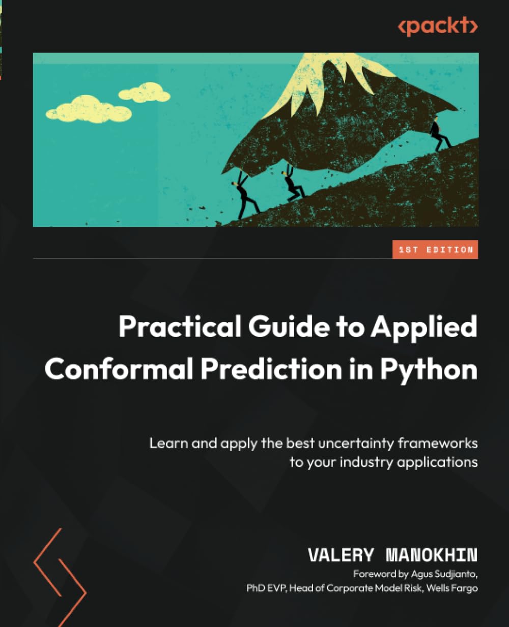 Practical Guide to Applied Conformal Prediction in Python: Learn and apply the best uncertainty frameworks to your industry appl,Used