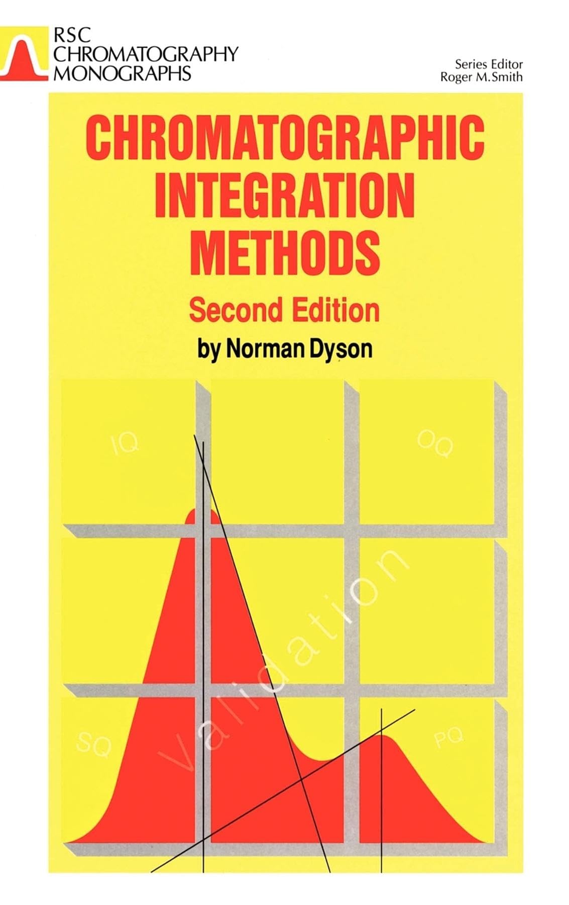 Chromatographic Integration Methods (Rsc Chromatography Monographs),Used