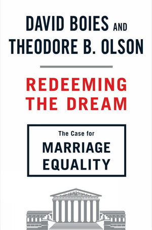 Redeeming the Dream: The Case for Marriage Equality,Used