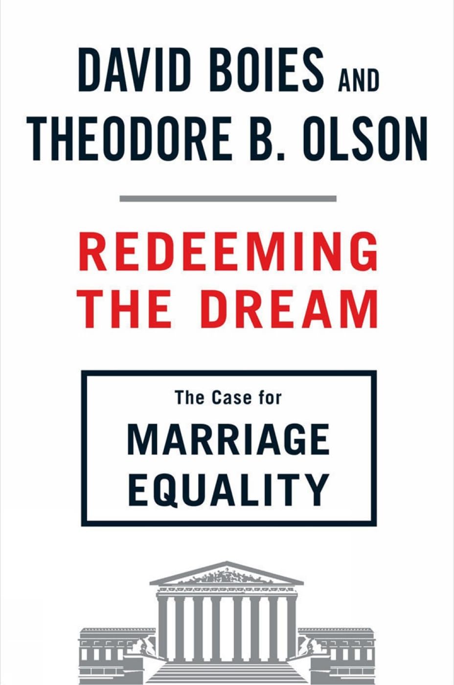 Redeeming the Dream: The Case for Marriage Equality,Used