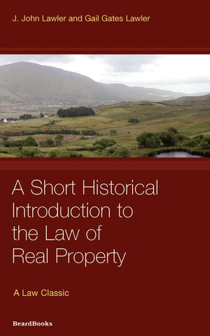 A Short Historical Introduction to the Law of Real Property (Law Classic),Used
