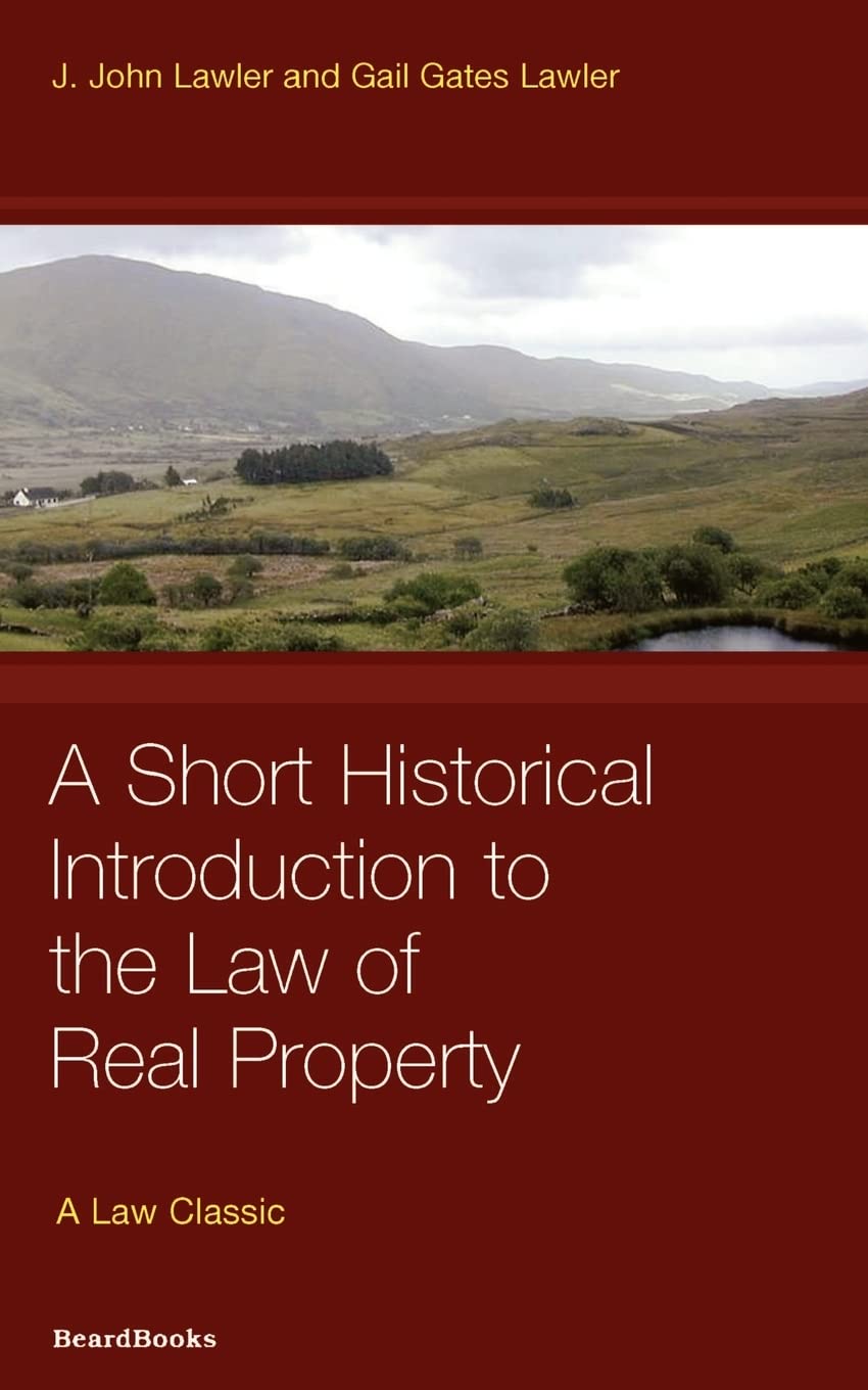 A Short Historical Introduction to the Law of Real Property (Law Classic),Used