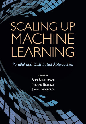 Scaling up Machine Learning: Parallel and Distributed Approaches,Used