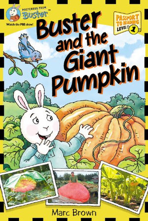 Postcards From Buster: Buster And The Giant Pumpkin (L1) (Passport To Reading Level 1: Postcards From Buster)