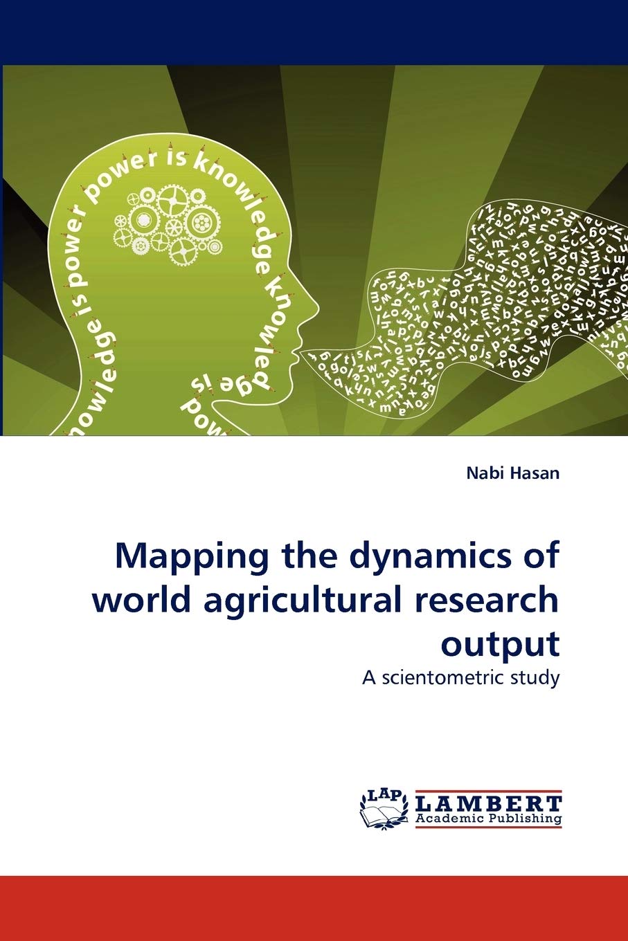 Mapping the dynamics of world agricultural research output: A scientometric study,Used