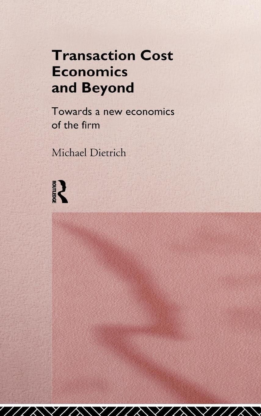 Transaction Cost Economics & Cl
