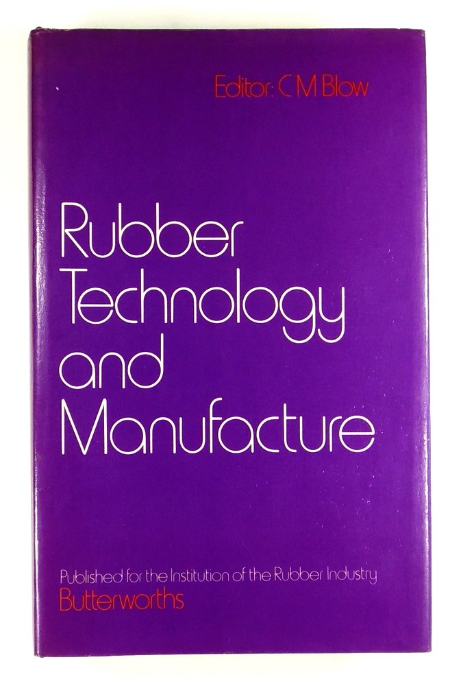Rubber technology and manufacture,,Used