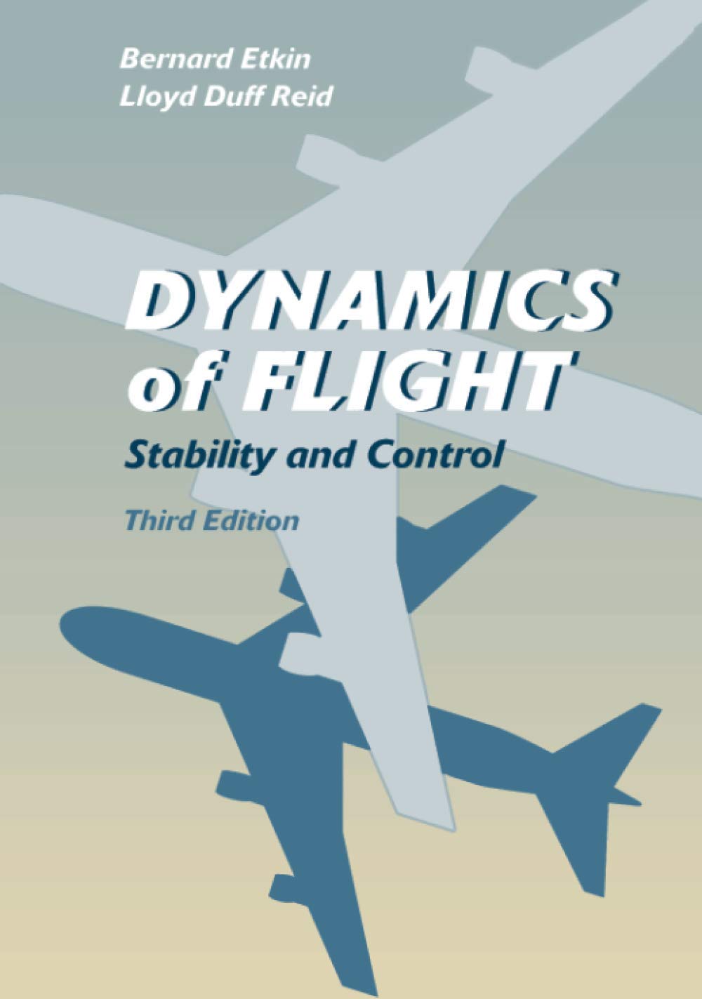 Dynamics of Flight: Stability and Control,Used