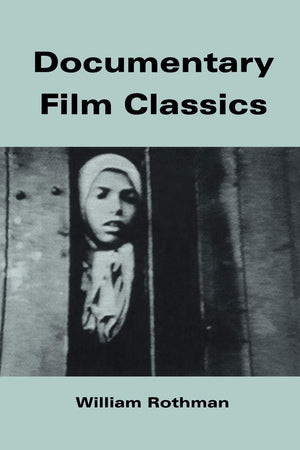 Documentary Film Classics (Cambridge Studies in Film),Used