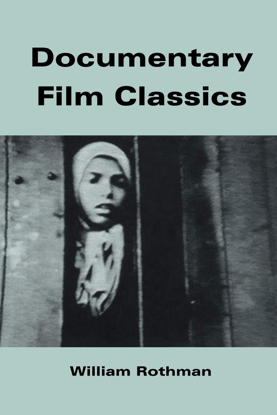 Documentary Film Classics (Cambridge Studies in Film),Used