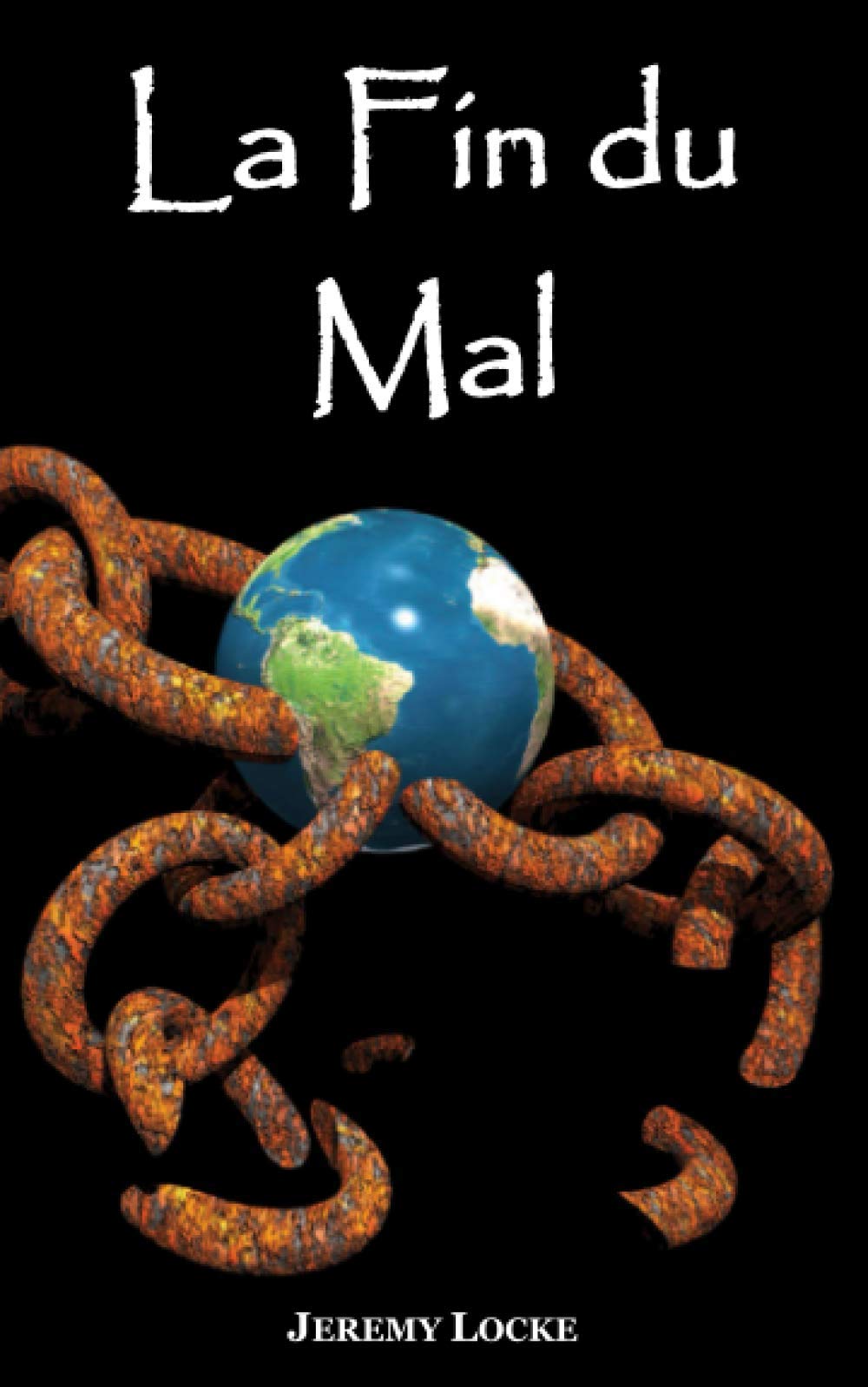 La Fin du Mal (French Edition),Used