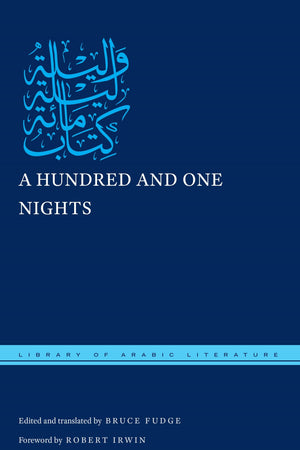 A Hundred And One Nights (Library Of Arabic Literature, 45),Used