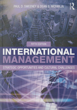 International Management: Strategic Opportunities And Cultural Challenges-new