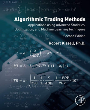 Algorithmic Trading Methods: Applications Using Advanced Statistics, Optimization, and Machine Learning Techniques,Used
