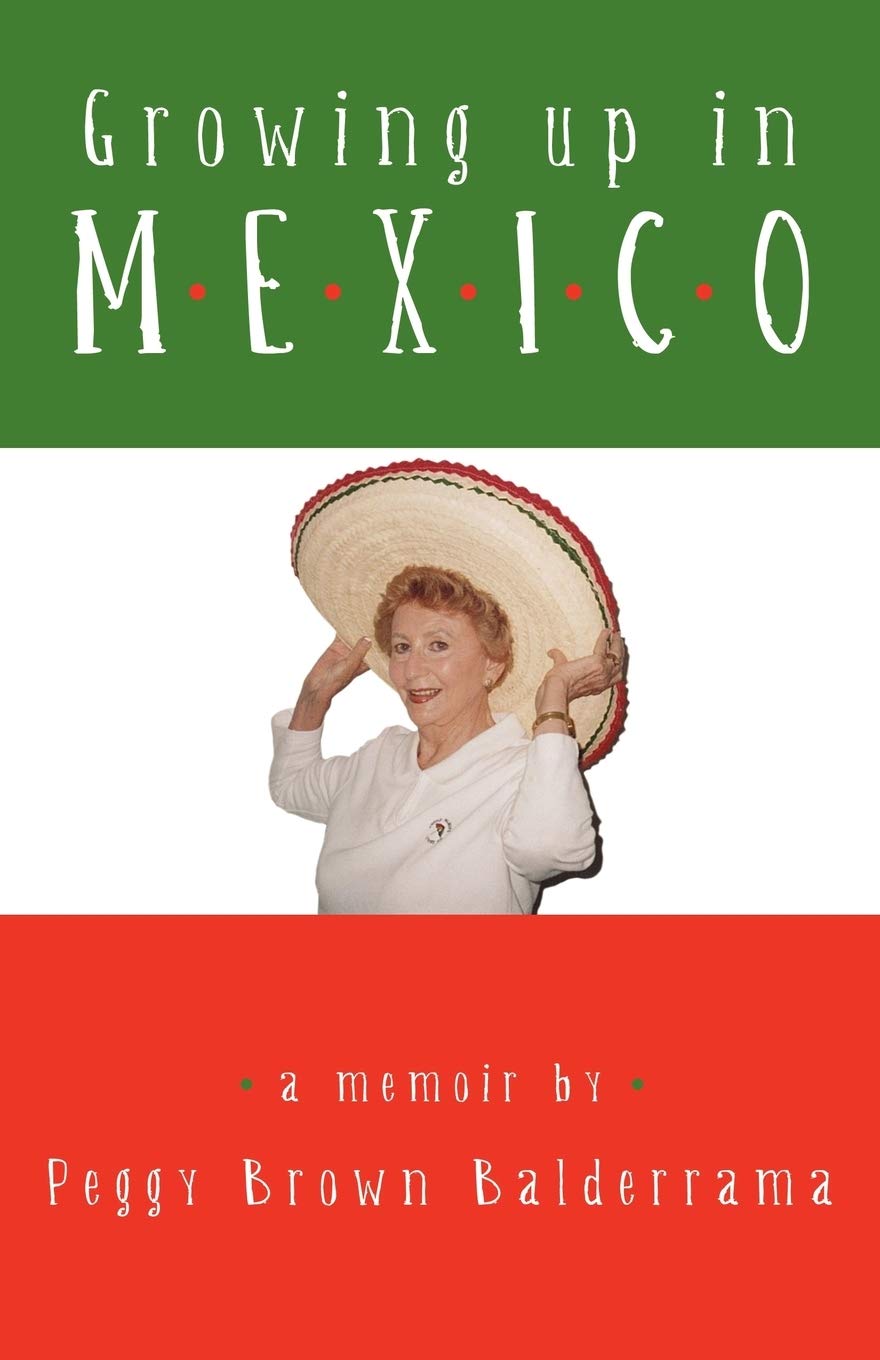 Growing up in Mexico,New