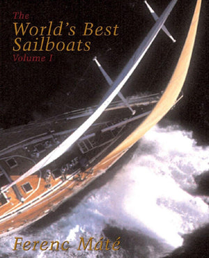 The World's Best Sailboats: A Survey,New