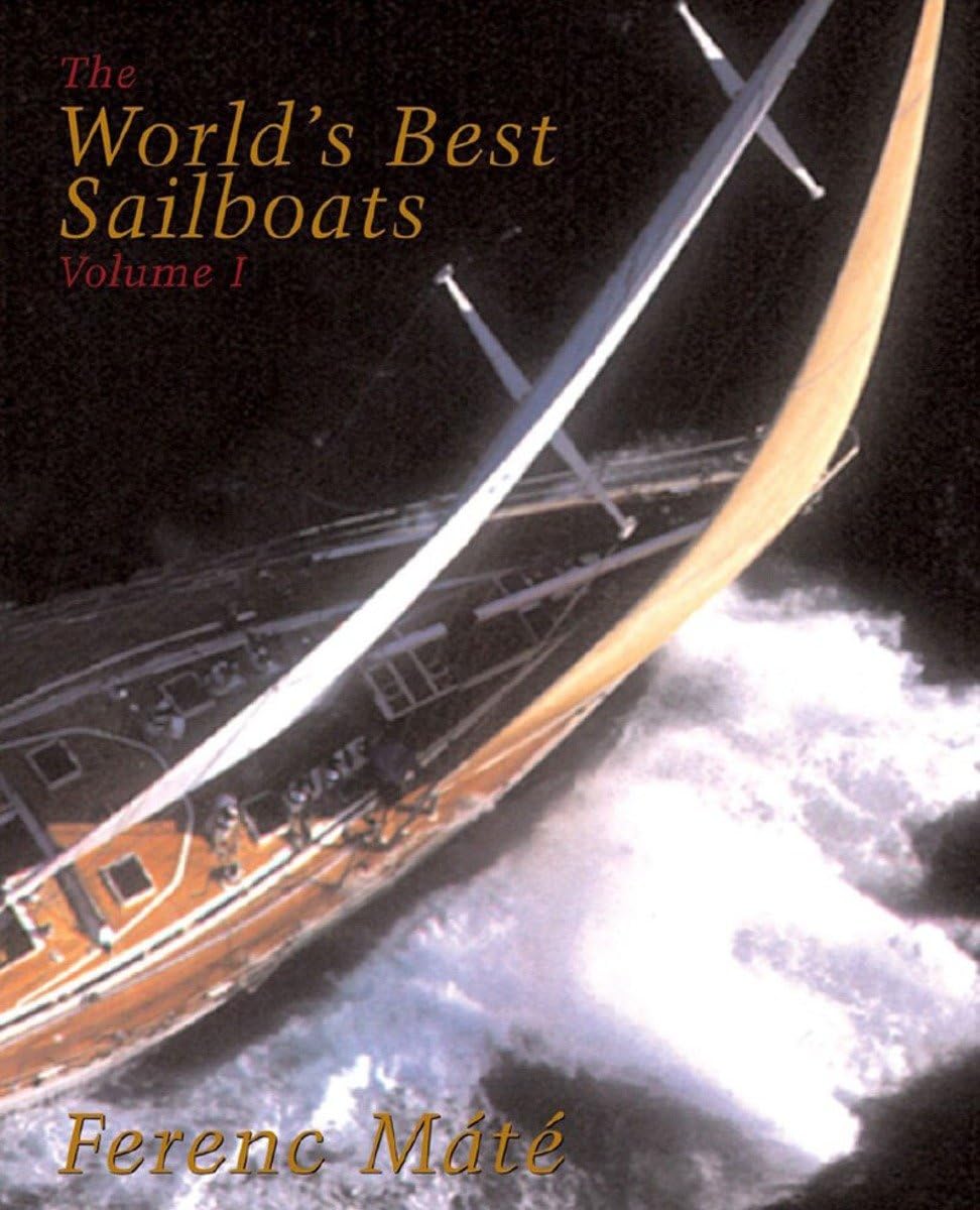 The World's Best Sailboats: A Survey,Used