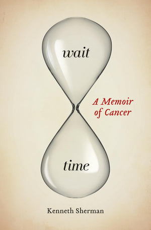 Wait Time: A Memoir of Cancer (Life Writing, 56),Used