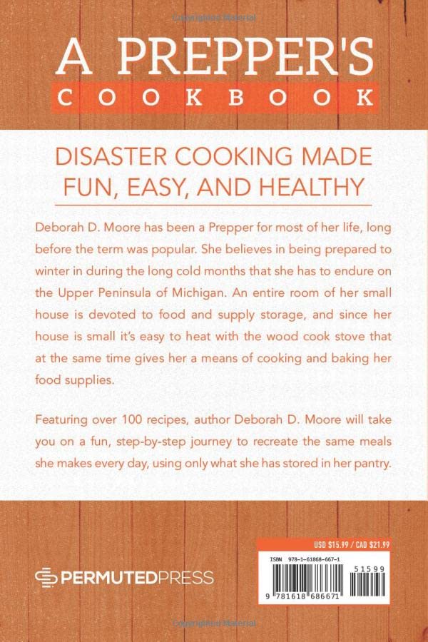 A Prepper's Cookbook: Twenty Years of Cooking in the Woods,Used