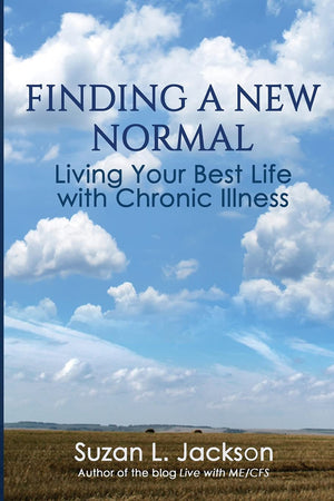 Finding a New Normal: Living Your Best Life with Chronic Illness,Used