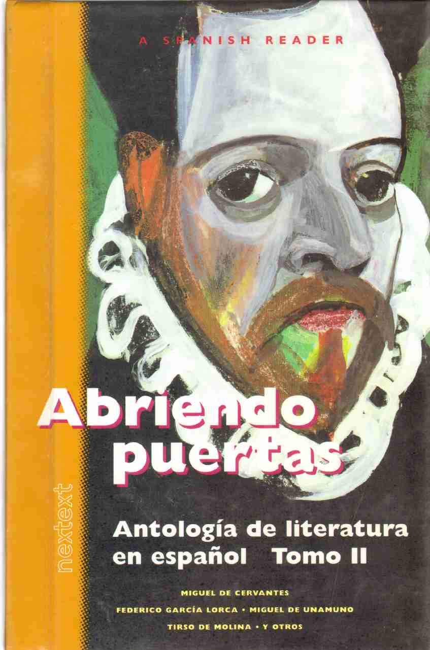 McDougal Littell Nextext: Student Text Abriendo puertas: Antologa de literatura en espaol, Tomo II,New