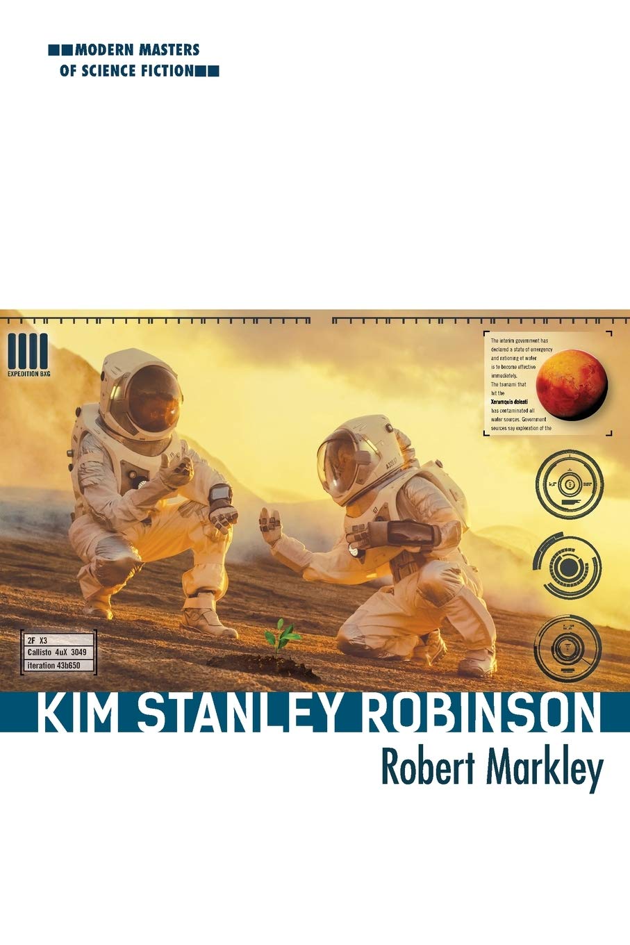 Kim Stanley Robinson (Modern Masters of Science Fiction),Used