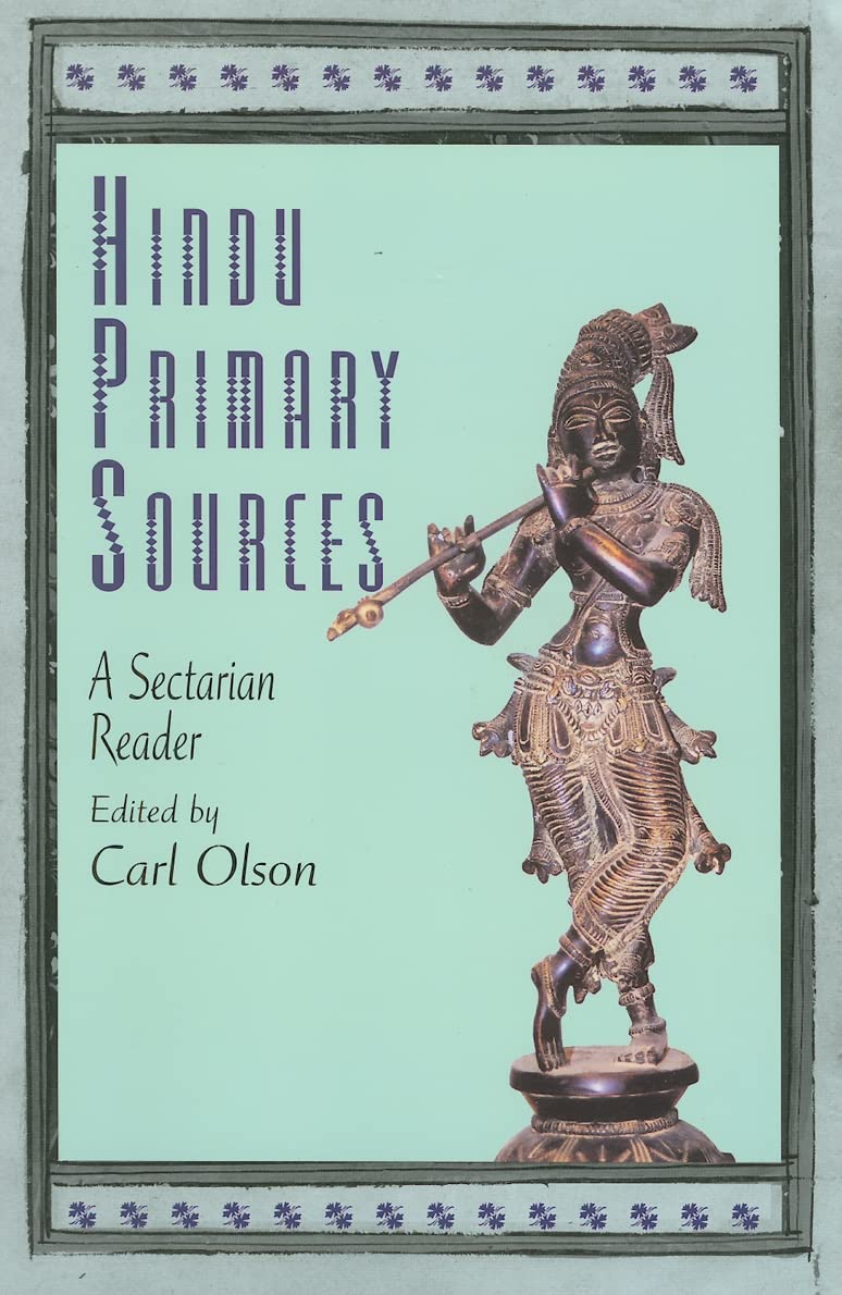 Hindu Primary Sources: A Sectarian Reader,New