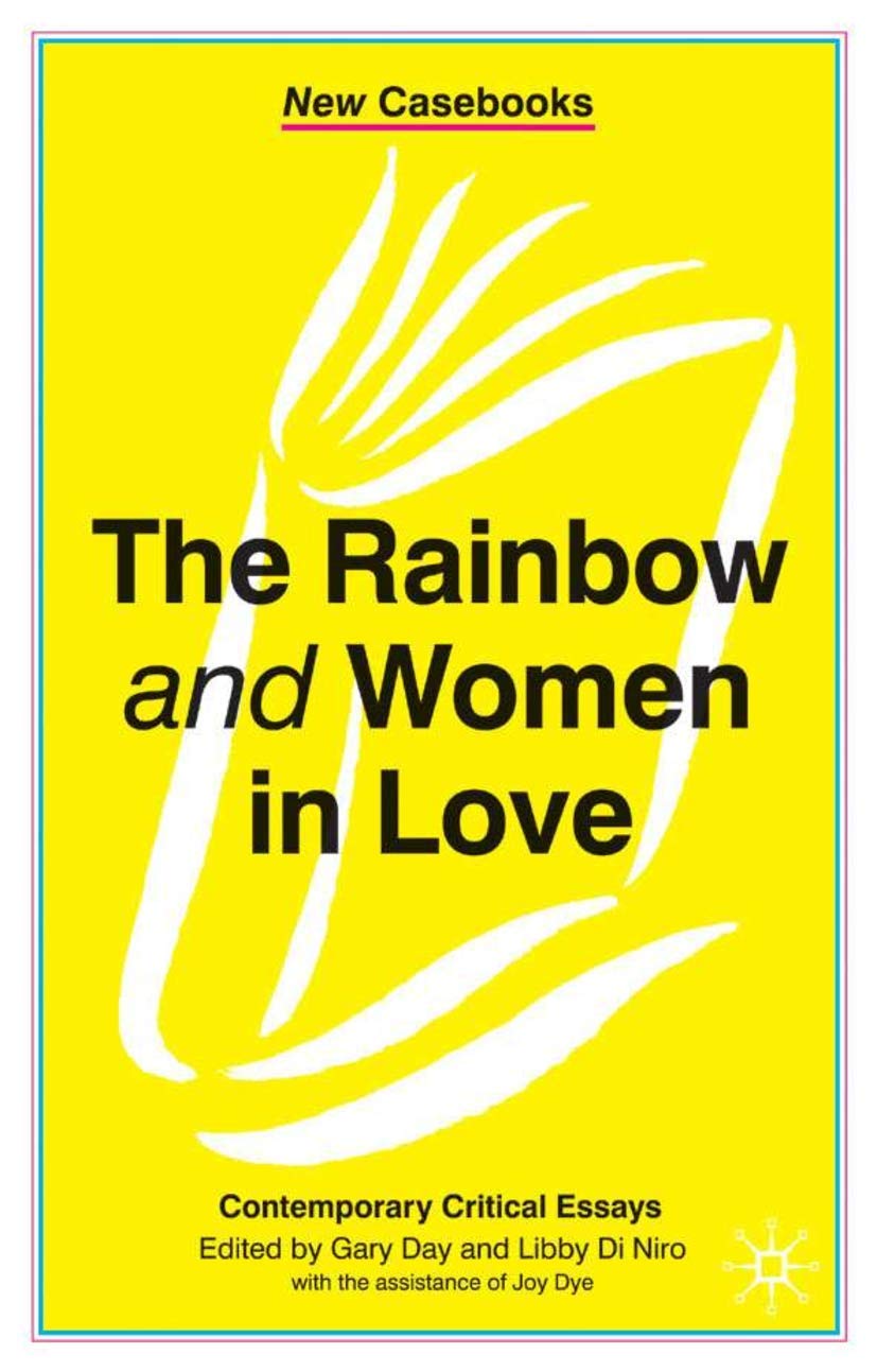The Rainbow and Women in Love (New Casebooks, 71),Used