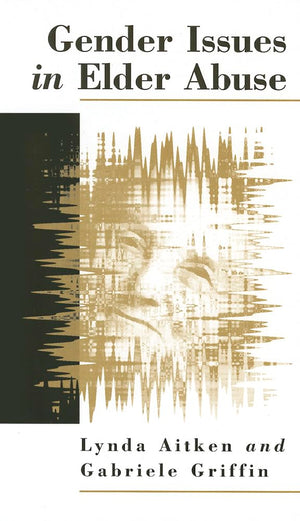 Gender Issues In Elder Abuse,Used