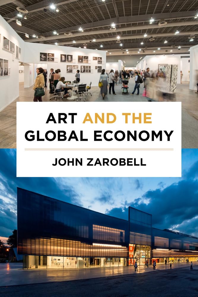 Art And The Global Economy,New